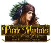 Lade das Flash-Spiel Pirate Mysteries: A Tale of Monkeys, Masks, and Hidden Objects kostenlos runter