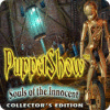 Lade das Flash-Spiel PuppetShow: Die Seelen der Unschuldigen Sammleredition kostenlos runter
