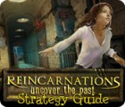 Lade das Flash-Spiel Reincarnations: Uncover the Past Strategy Guide kostenlos runter