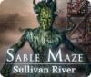 Lade das Flash-Spiel Sable Maze: Sullivan River kostenlos runter