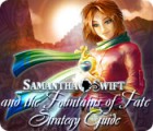 Lade das Flash-Spiel Samantha Swift and the Fountains of Fate Strategy Guide kostenlos runter