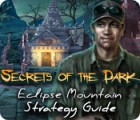 Lade das Flash-Spiel Secrets of the Dark: Eclipse Mountain Strategy Guide kostenlos runter