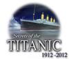 Lade das Flash-Spiel Secrets of the Titanic: 1912 - 2012 kostenlos runter