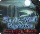 Lade das Flash-Spiel Shadow Wolf Mysteries: Curse of the Full Moon kostenlos runter