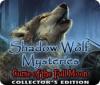 Lade das Flash-Spiel Shadow Wolf Mysteries: Curse of the Full Moon Collector's Edition kostenlos runter