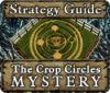 Lade das Flash-Spiel The Crop Circles Mystery Strategy Guide kostenlos runter