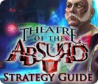 Lade das Flash-Spiel Theatre of the Absurd Strategy Guide kostenlos runter