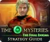 Lade das Flash-Spiel Time Mysteries: The Final Enigma Strategy Guide kostenlos runter