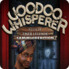 Lade das Flash-Spiel Voodoo Whisperer: Fluch einer Legende Sammleredition kostenlos runter